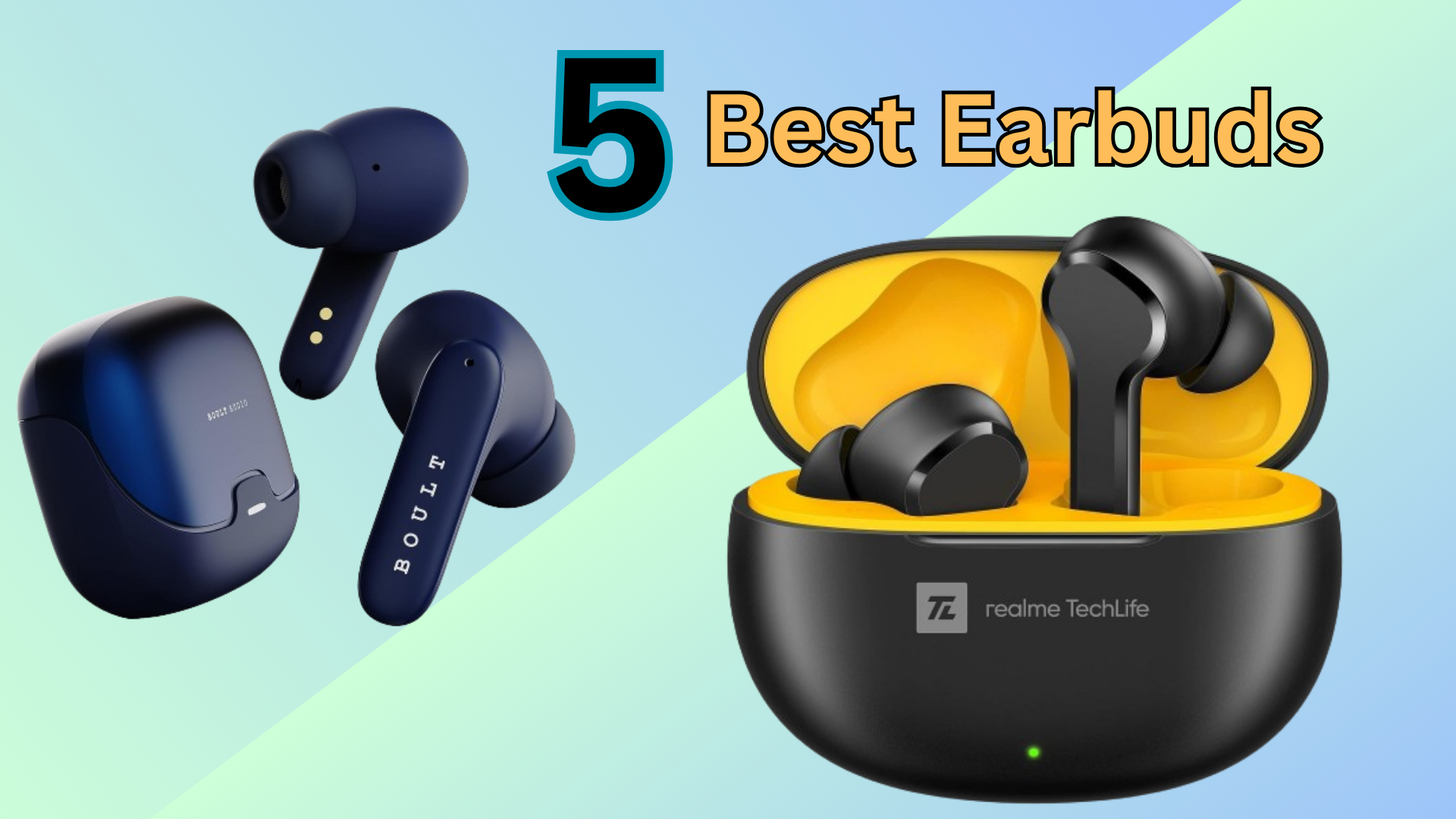 Top 5 Best Earbuds