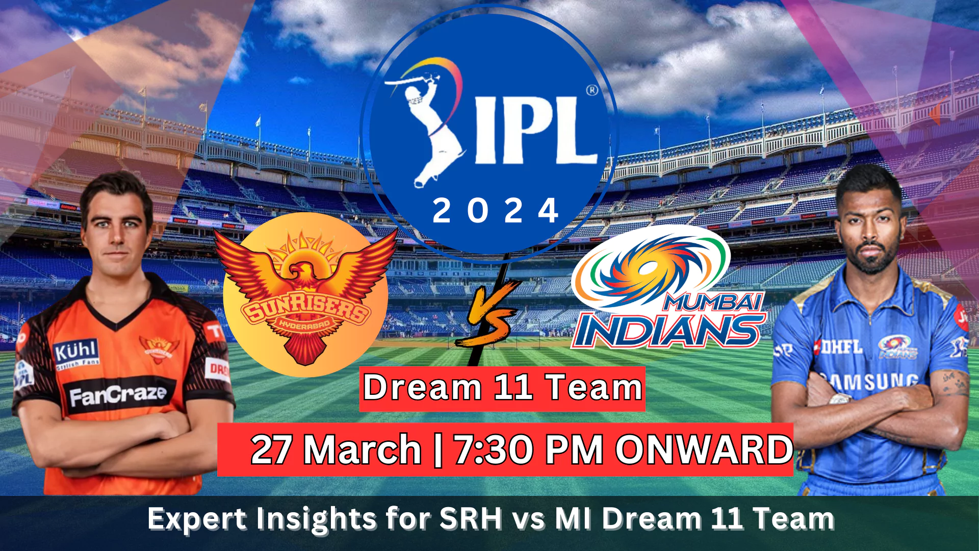 SRH vs MI Dream11 Prediction