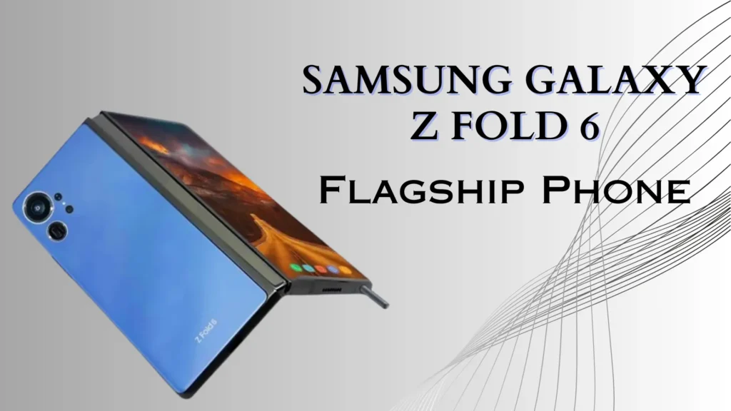 Samsung Galaxy Z Fold 6