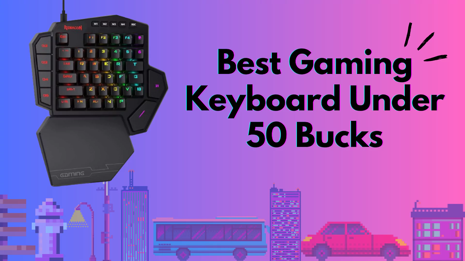 Best Gaming Keyboard Under $50