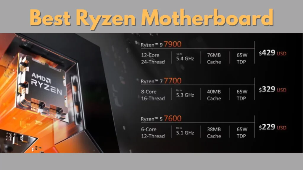 Best Ryzen Motherboard