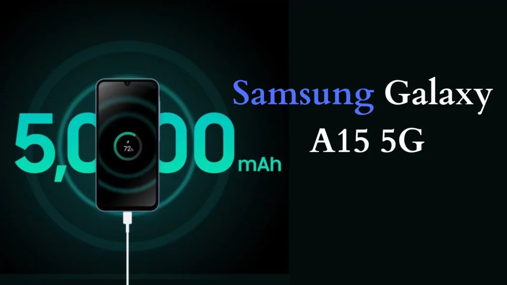 Samsung Galaxy A15 5G Review