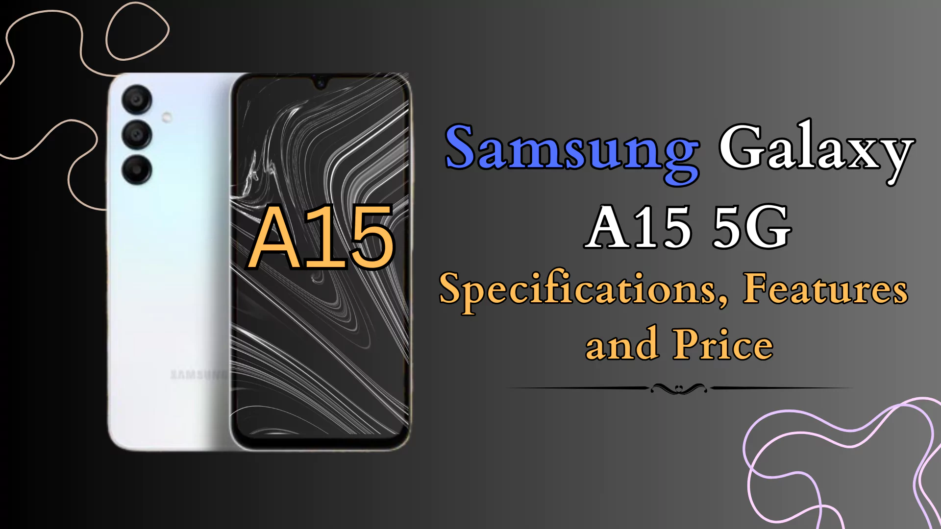 Samsung Galaxy A15 5G Review