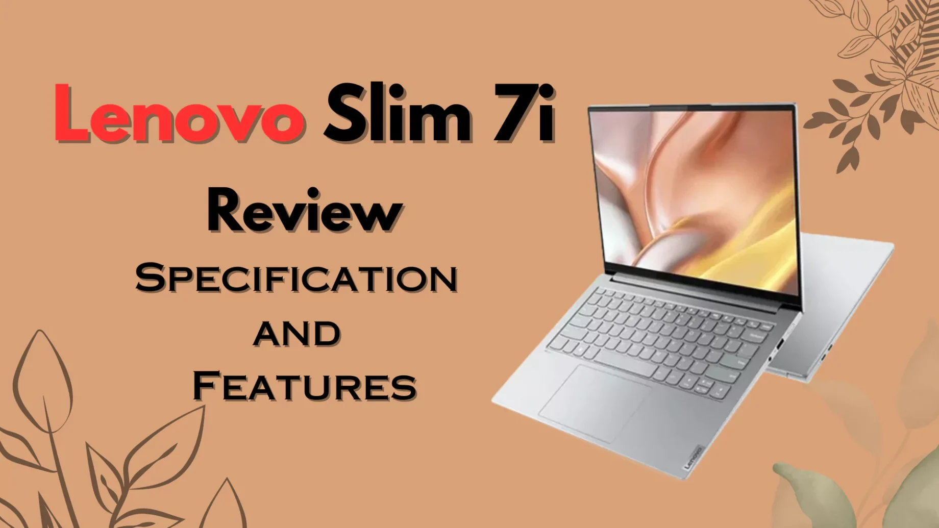 Lenovo Slim 7i Review