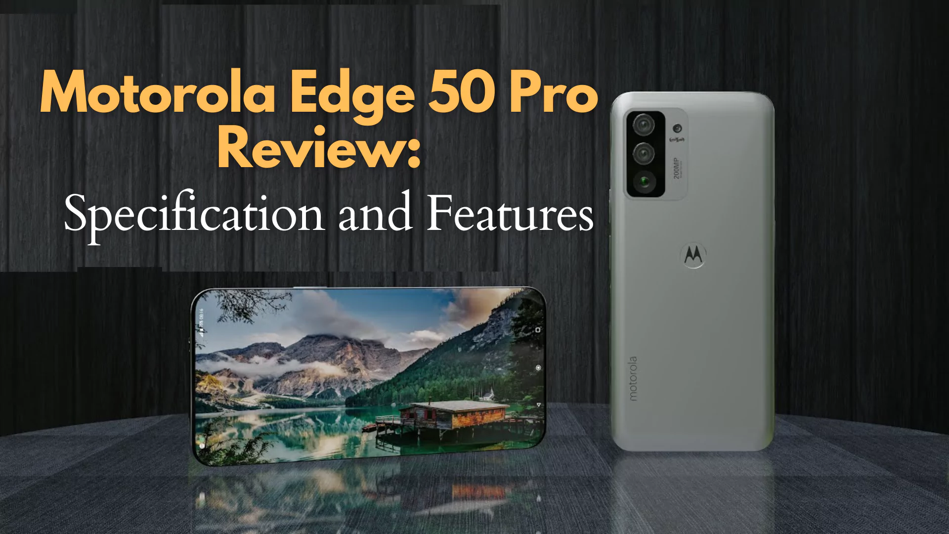 Motorola Edge 50 Pro Review