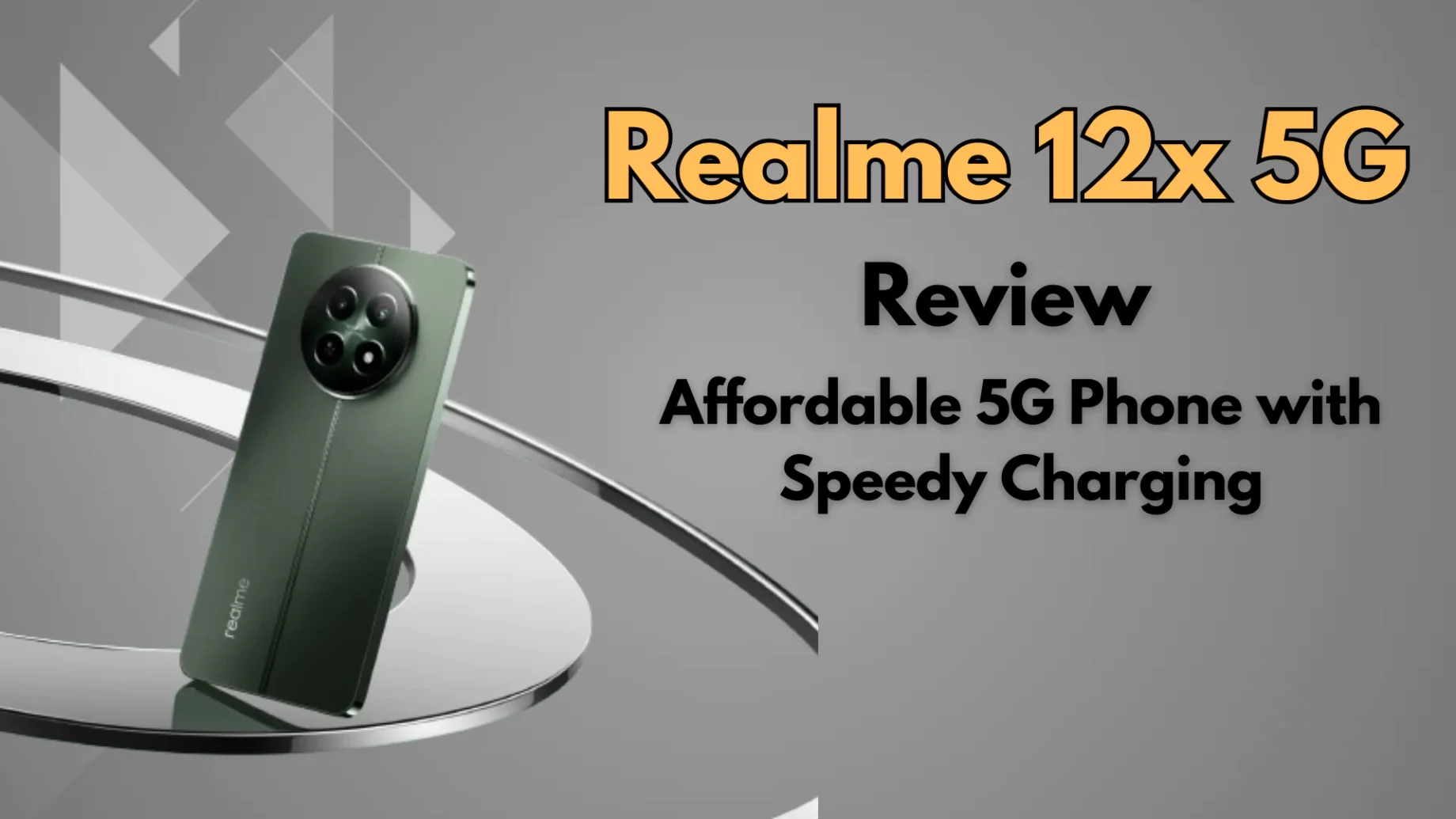 Realme 12x 5G Review