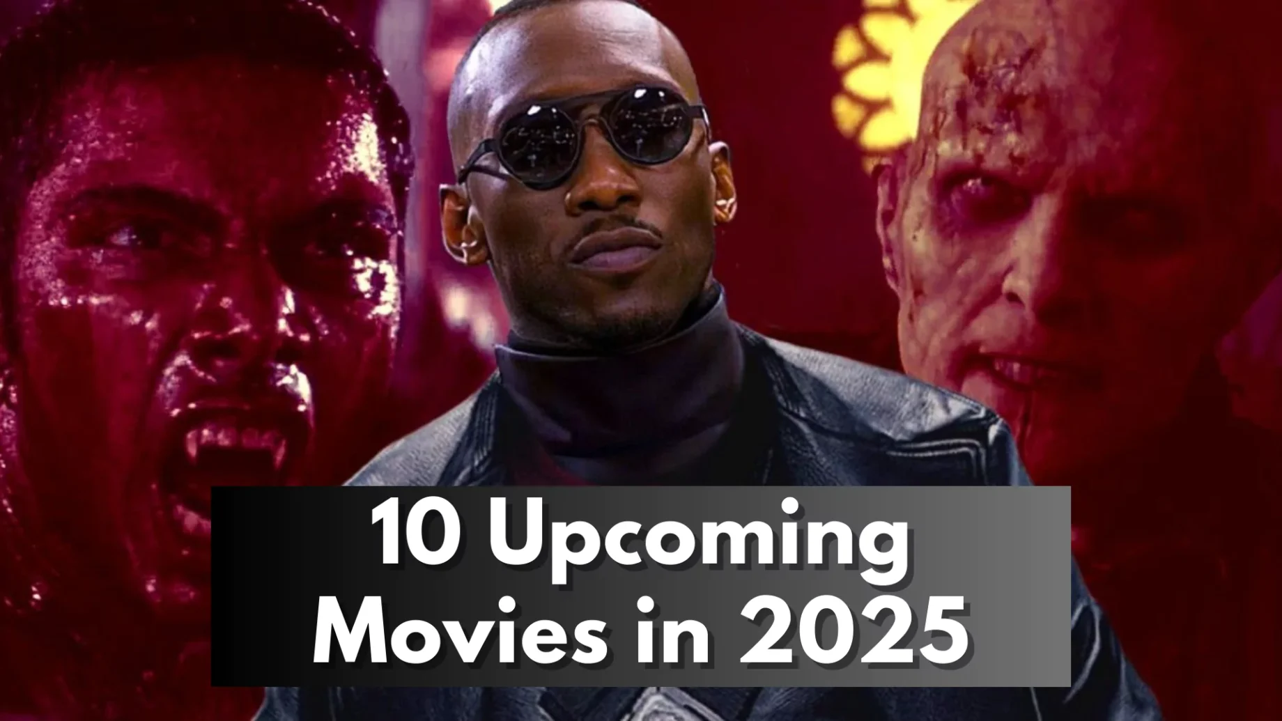 Upcoming Movies in 2025