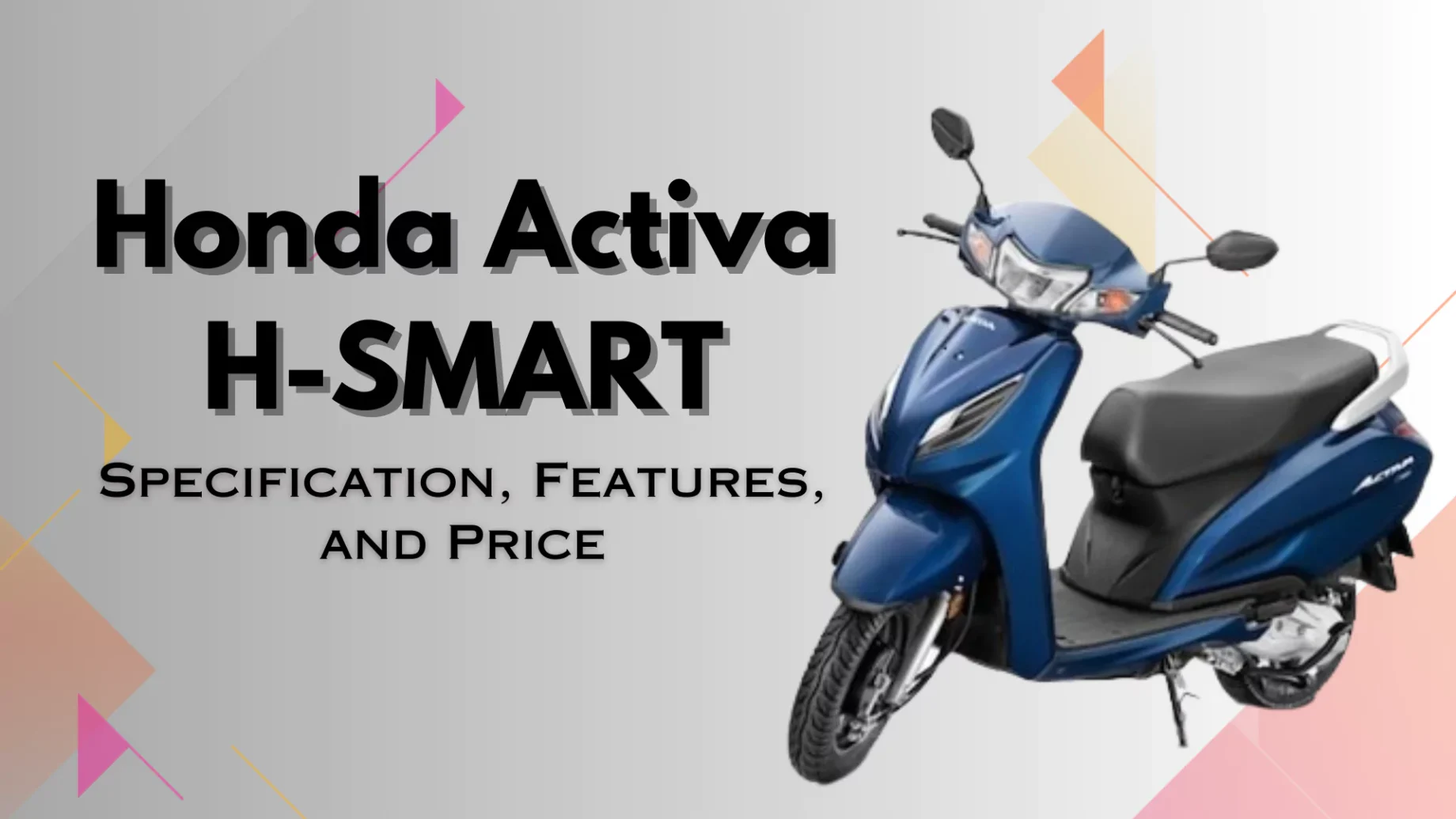 Honda Activa H-SMART