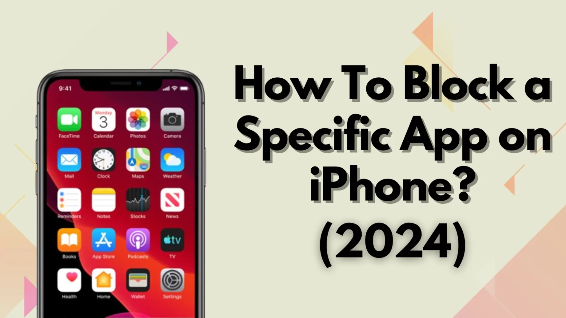 How To Block a Specific App on iPhone