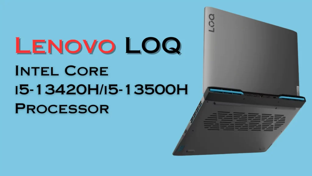 Lenovo LOQ Review