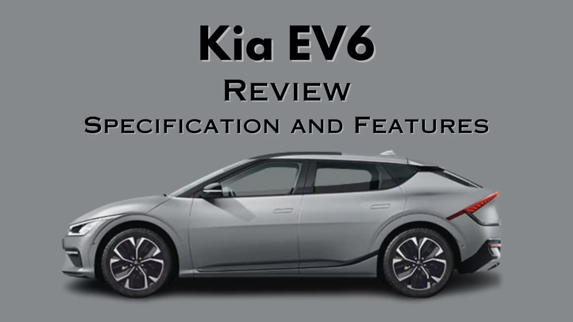 Kia EV6 Review