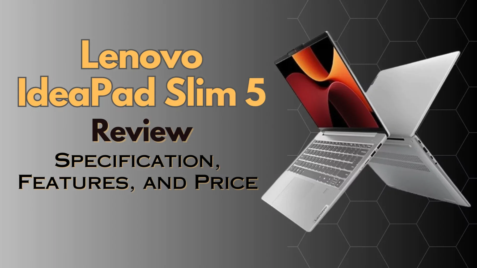 Lenovo IdeaPad Slim 5 Review