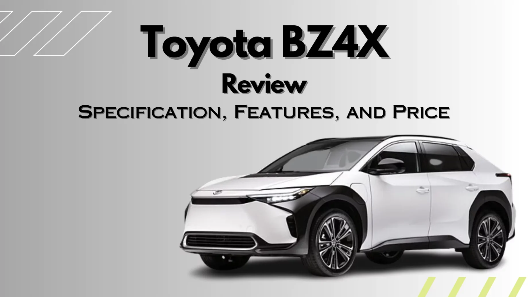 Toyota BZ4X  Review