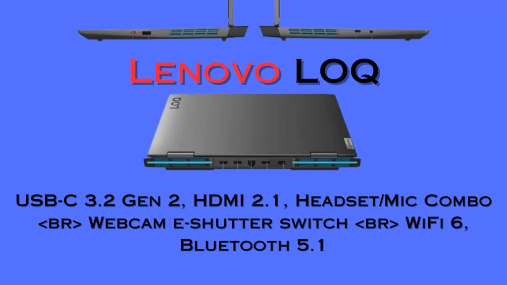 Lenovo LOQ Review