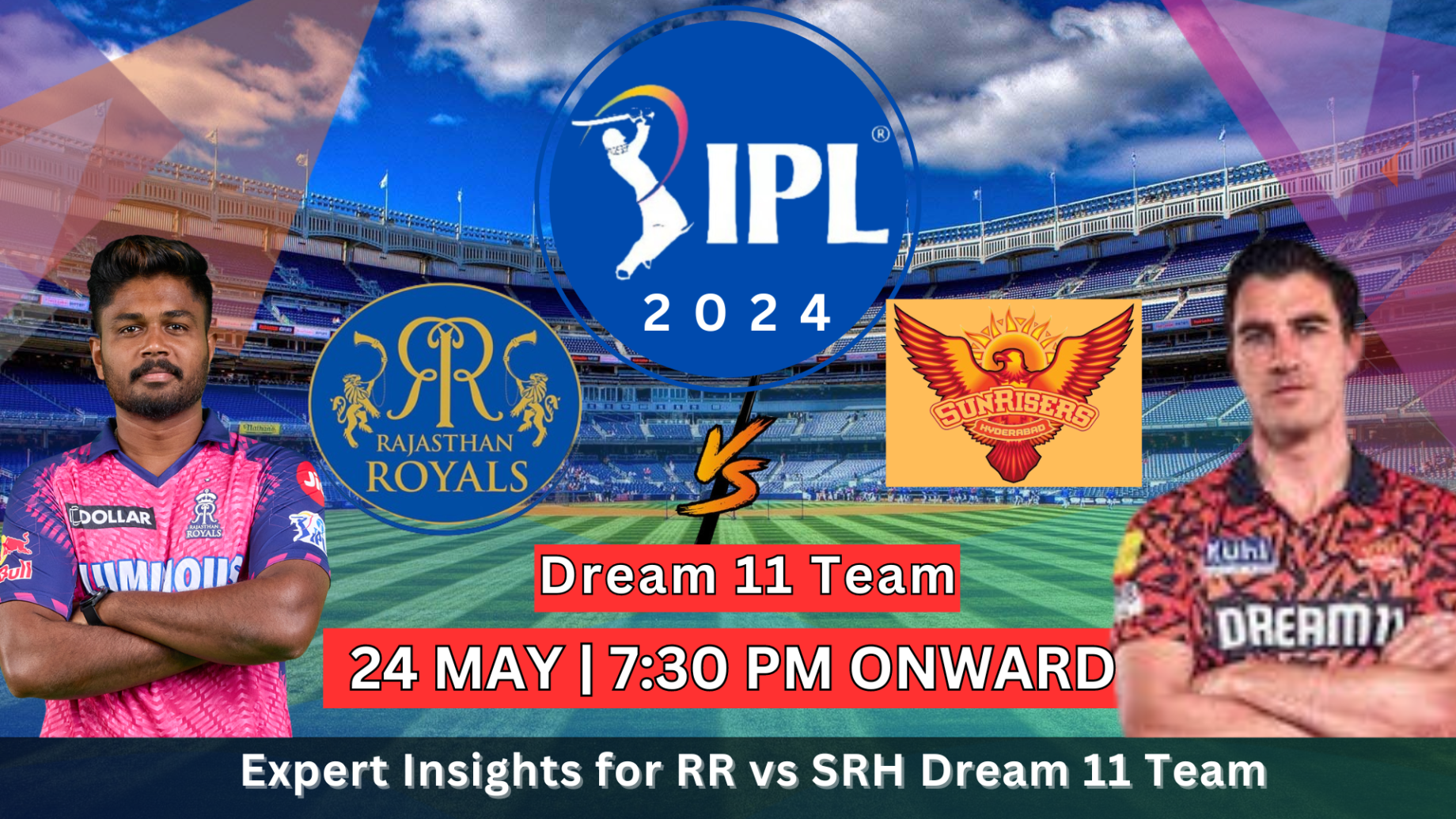 Qualifier 2 SRH vs RR Dream11 Prediction