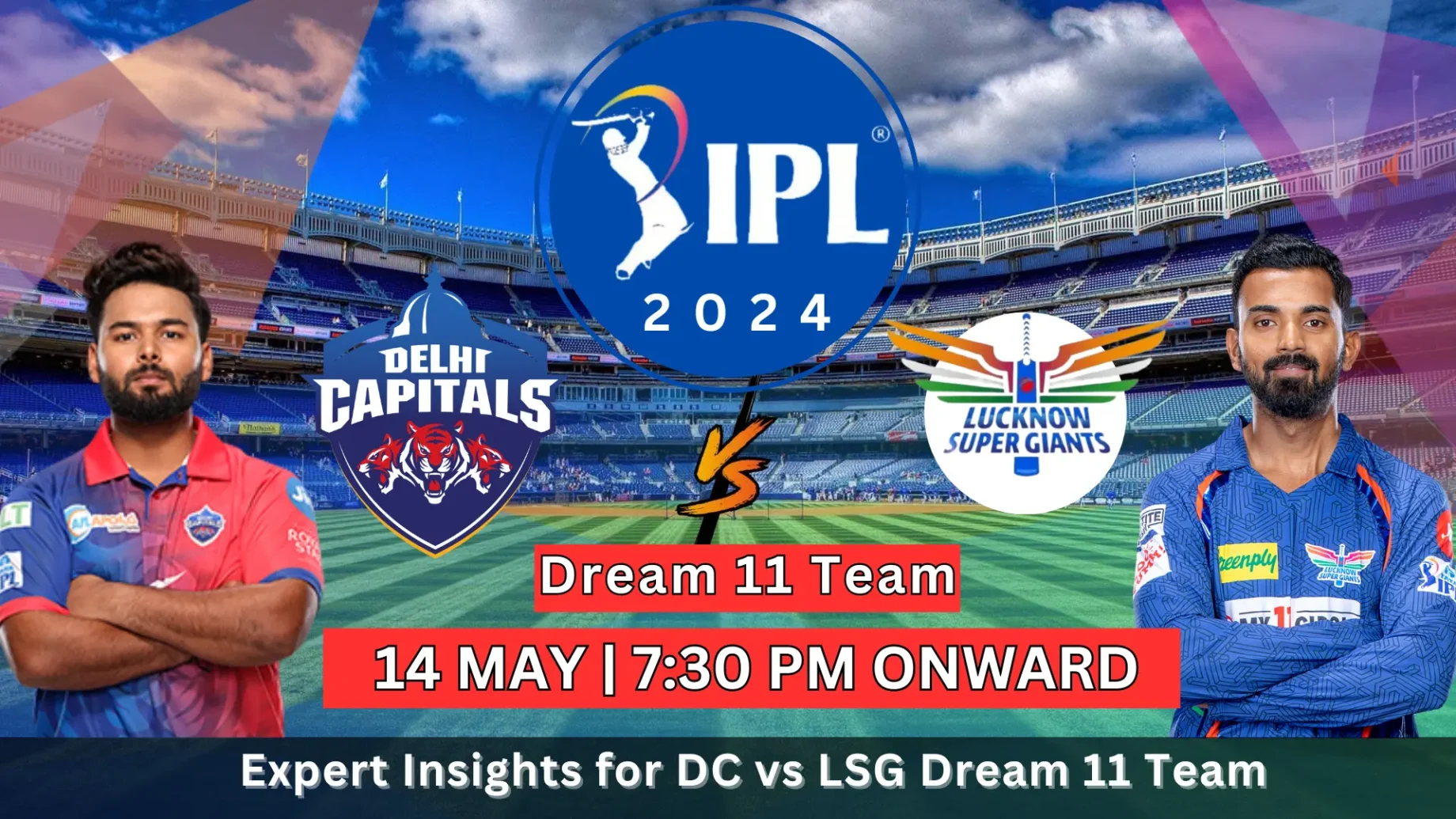 DC vs LSG Dream11 Prediction