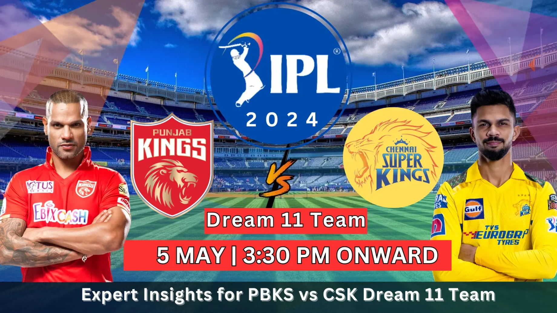 PBKS vs CSK Dream11 Prediction