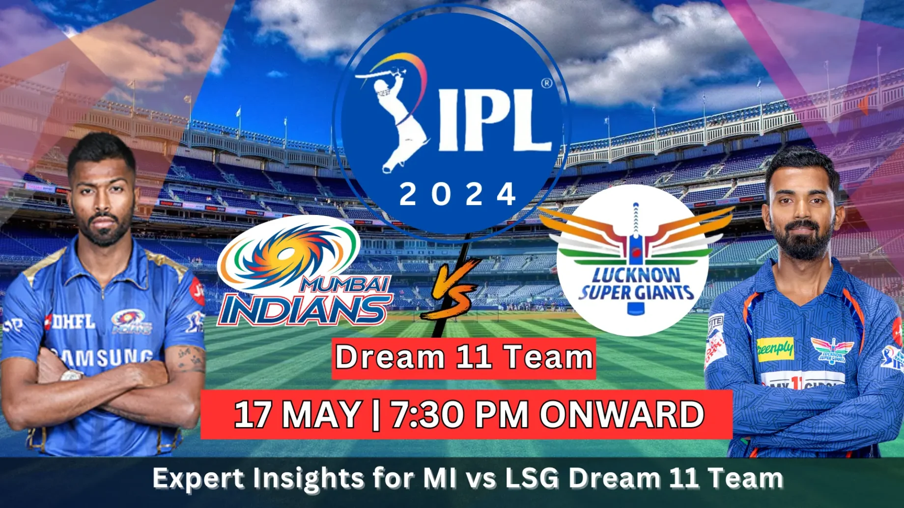 MI vs LSG Dream11 Prediction