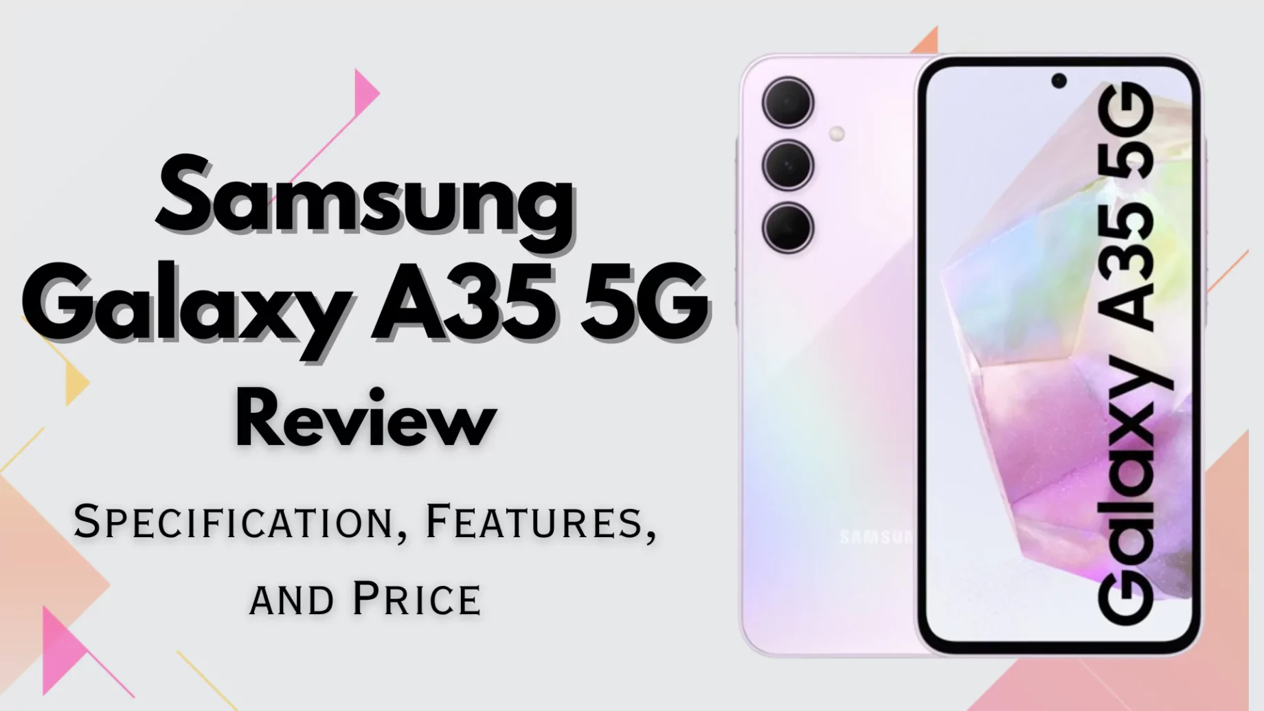 Samsung Galaxy A35 5G Review