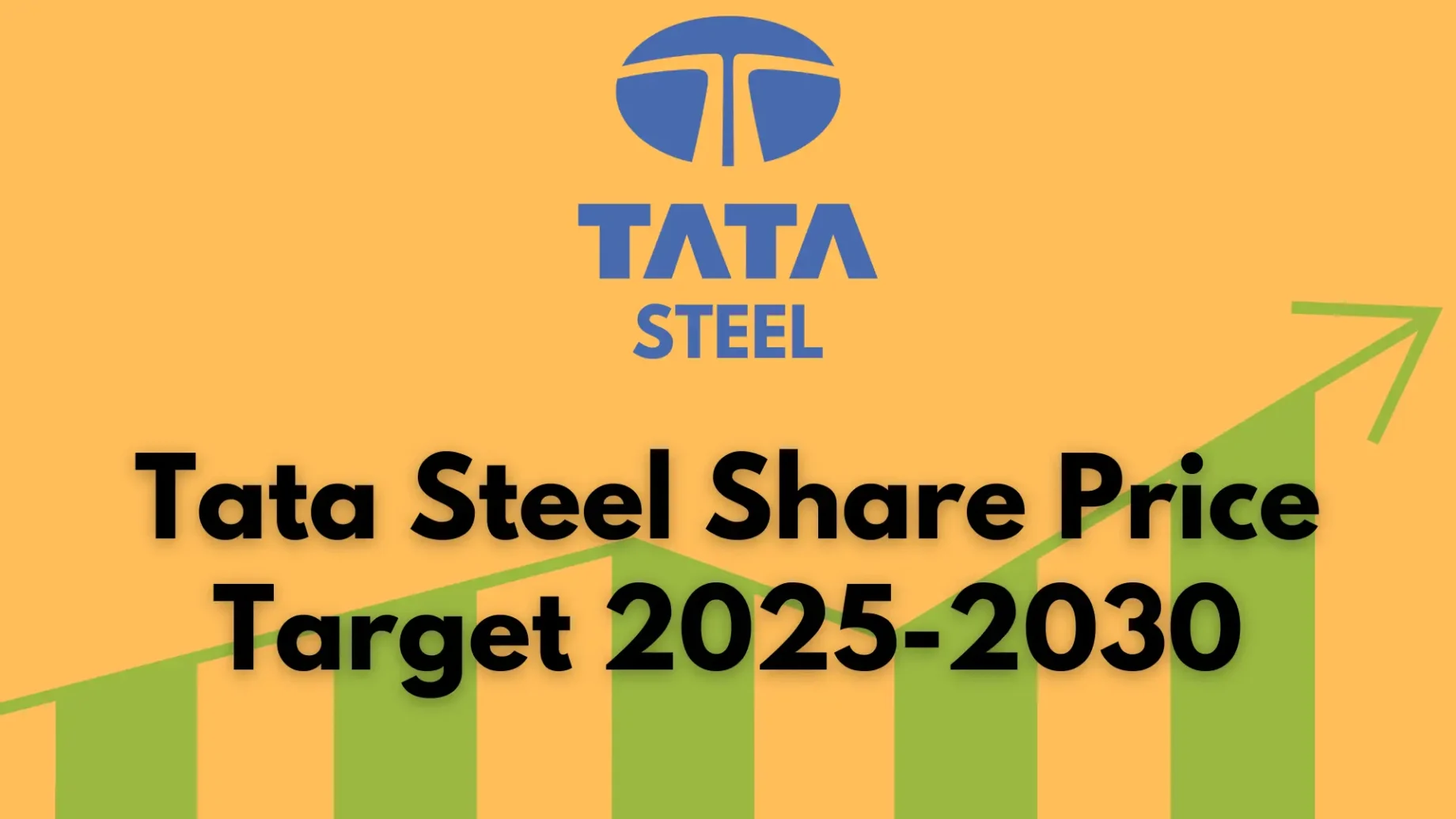 Tata Steel Share Price Target 2025-2030